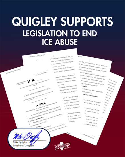 Quigley backs bill to stop ICE abuse